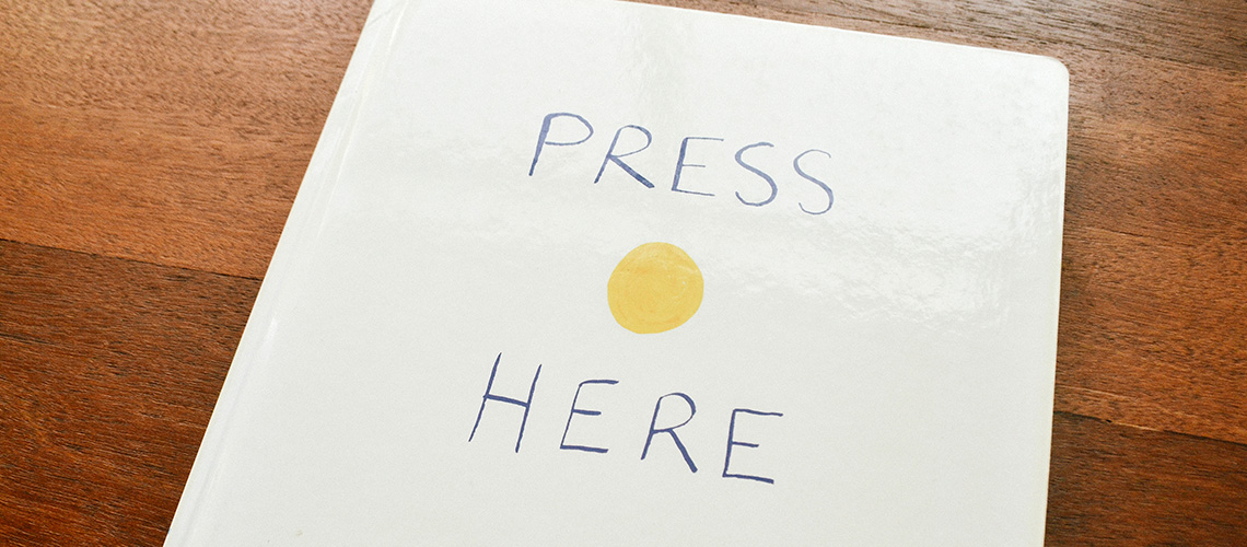 Press Here : หนังสือกระดาษที่กดเล่นได้แบบแท็บเล็ต