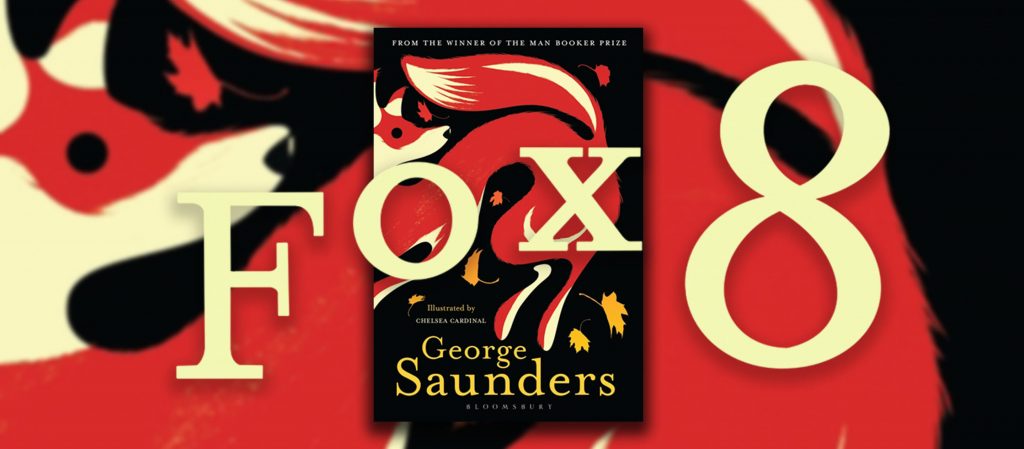 Fox 8 หนังสือว่าด้วยสุนัขจิ้งจอกพูดได้ และความกังวลใจของสัตว์ต่อการกระทำของมนุษย์