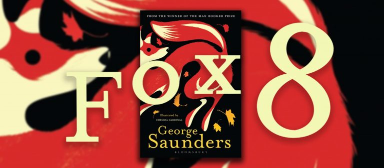 Fox 8 หนังสือว่าด้วยสุนัขจิ้งจอกพูดได้ และความกังวลใจของสัตว์ต่อการกระทำของมนุษย์