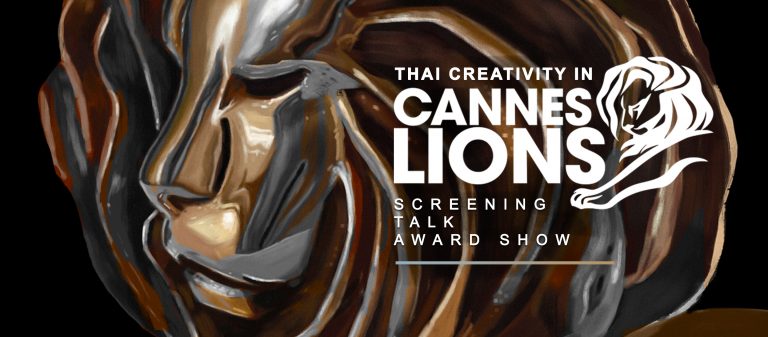 Cannes Lions จบ เราไม่จบ ชวนย้อนดูความคิดสร้างสรรค์ไทยในงาน Thai Creativity in Cannes Lions