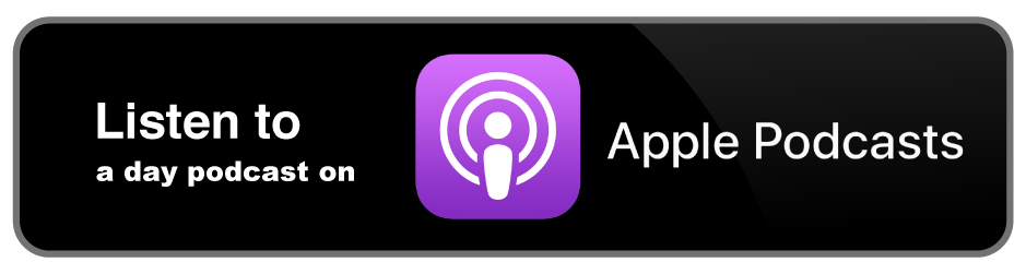 Listen to a day podcast on Apple Podcasts