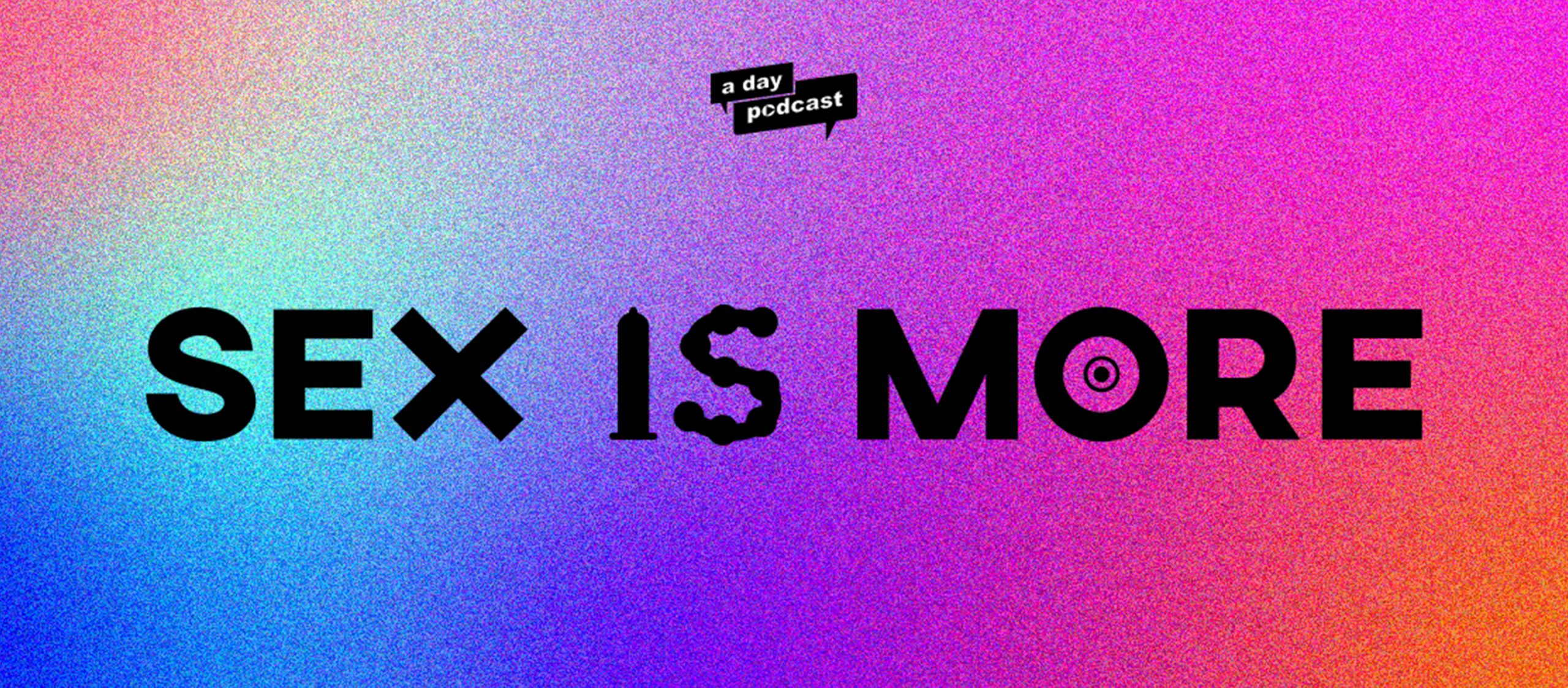 Sex is More EP.00 แนะนำรายการโดย ลูกแก้ว–โชติรส นาคสุทธิ์