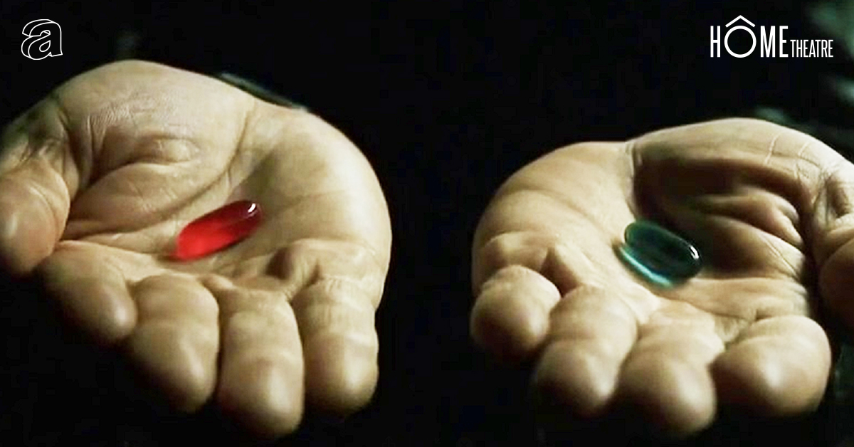 The Matrix: โลกความจริง ห้วงความฝัน ภายในเม็ดยาสีแดงและน้ำเงิน