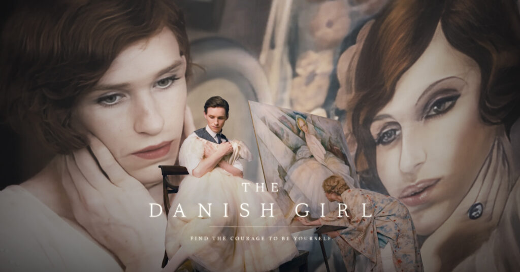 The Danish Girl ทลายกำแพงแห่งกายเพื่อให้ใจได้โผบิน