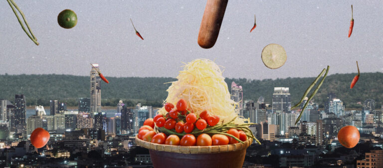 ทำไม ‘ส้มตำ’ ถึงอยู่ทุกที่? ชวนมองความสัมพันธ์ระหว่างการย้ายถิ่นฐาน และการกระจายตัวของมื้ออาหารท้องถิ่น 
