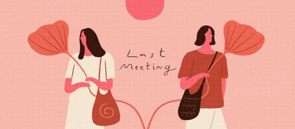 ‘Last Meeting Theory’ ทำความเข้าใจการจากลาในวันที่จักรวาลเห็นพ้องว่าเราไม่ควรพานพบกันอีก