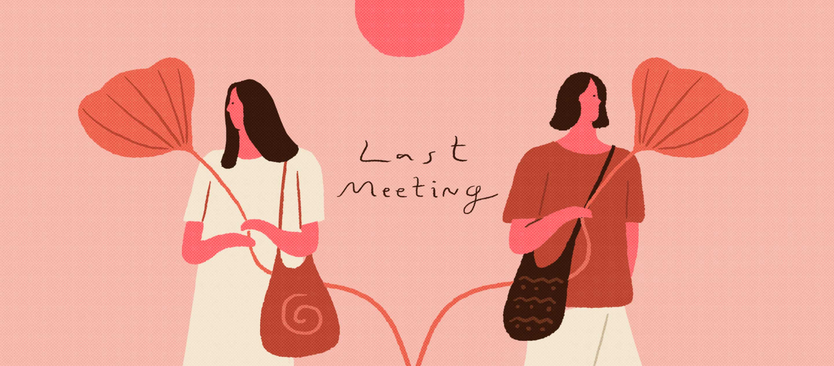 ‘Last Meeting Theory’ ทำความเข้าใจการจากลาในวันที่จักรวาลเห็นพ้องว่าเราไม่ควรพานพบกันอีก