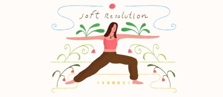 ปีใหม่ต้องดีกว่าเดิม…แบบไม่ต้องฝืน ‘Soft Resolution’ ความตั้งใจเปลี่ยนชีวิตโดยไม่ใช้แรงกดดันเป็นเครื่องมือ